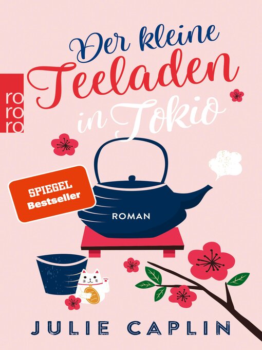Title details for Der kleine Teeladen in Tokio by Julie Caplin - Wait list